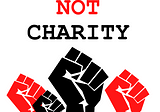 Solidarity Not Charity