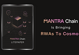 MANTRA Chain unveils its plans to bring RWAs to the Cosmos ecosystem
