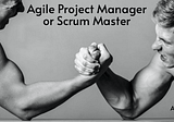 Difference Between Agile Project Manager and Scrum Master