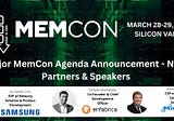 MemCon 2023: We’ll Be There — Will You?