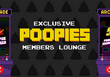 Exclusive Poopies Members Lounge Opens It’s Doors