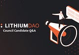 Lithium DAO: Challenge the candidates