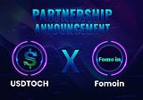 USDToch X Fomoin Partnership Announcement 🎉