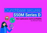 Crunchbase crunches its way to fresh new capital