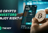 Do Crypto Investors Enjoy Risk?