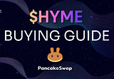 How to buy $HYME?
