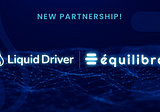 LiquidDriver Partners with Équilibre Finance on Kava EVM Chain