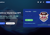 MetaMirror World Cup NFT Mint Tutorial