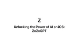 Unlocking the power of AI on iOS.
