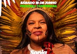 Sonia Guajajara em marcha: do FIUP'22 para o Mundo
