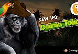 Daima Token(DAIMA) IFO to be Hosted on ChimpySwap