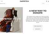 FARFETCH Launches Donate Service in US, Powered by New White Label Offering from thredUP’s…