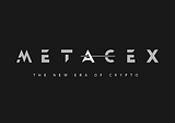 Metaverse Exchange (MetaCex) Project Introduction