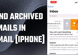 How to find archived emails in Gmail on the iPhone Mail app?