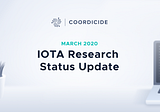 IOTA Research Status Update
