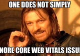 Core Web Vitals — New Ranking Factor and What You Should Do About It