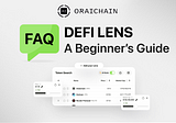 DeFi Lens FAQ: A Beginner’s Guide