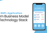 From Business Model to Technology Stack for B2B BNPL Apps