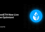 wstETH is Now Live on Exactly Protocol’s Optimism Markets
