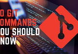 20 Git Commands That Will Make You a Version Control Pro