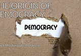 Jeanet Maduro de Polanco on The Origin of Democracy