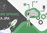 Explore JPA (Java Persistence API) Mastery with Java and Spring Boot (SQL) - Part 1