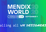 Top 5 Mendix World 2.0 Sessions for UX Designers