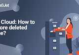 Who deleted my issues in Jira? Find & restore