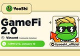 YooShi 2022: GameFi 2.0
