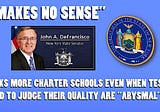 PRETZEL LOGIC: NY State Senator DeFrancisco on High Stakes Testing and Charter Schools