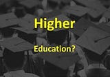 The Insidious Threat to Higher Education