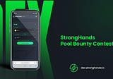 STRONGHANDS POOL BOUNTY CONTEST