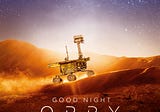 “Good Night Oppy” Tells the Human Story of Robotic Space Exploration