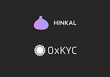 0xKYC & Hinkal Protocol Partnership: Pioneering a Secure & Private Future for DeFi