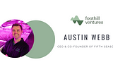 Founder’s Lessons: Austin Webb of Fifth Season