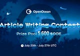 OpenOcean Contest — Article Writing