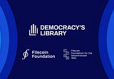 Filecoin Foundation and FFDW Team Up with the Internet Archive to Preserve Government Datasets in…