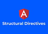 Custom Structural Directives in Angular