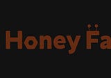 The HoneyFarm project is a yield farming project that is launched and operated by the team who…