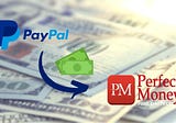 How Can I Send Money from My Paypal Account to My Perfect Money Account?