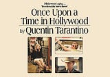 Tarantino Fans Must Read “Once Upon A Time In Hollywood”