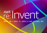 AWS re:Invent 2022: Security Session Notes 📝