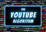 Algorithm Hacks How Does YouTube Works In 2021