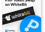 WhiteBit Supports PXP Token Swap