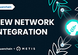 Metis added to Wanchain’s cross-chain infrastructure, XFlows expands