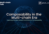 Composability in the multi-chain era