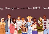 My Beef with MBTI Personality Types