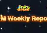 Dragon Mainland | Weekly Report