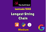 Google Interview Problem: Longest String Chain