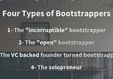 Four Types of SaaS Bootstrappers